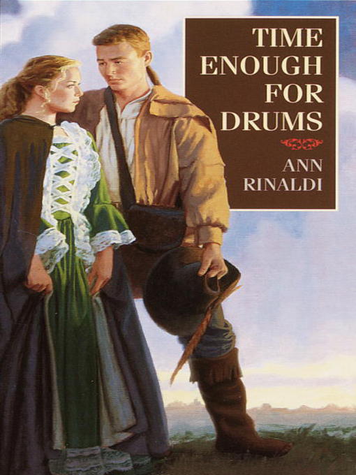 Title details for Time Enough for Drums by Ann Rinaldi - Wait list